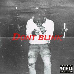 Dont Blink