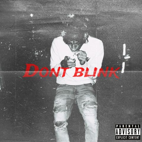 Dont Blink