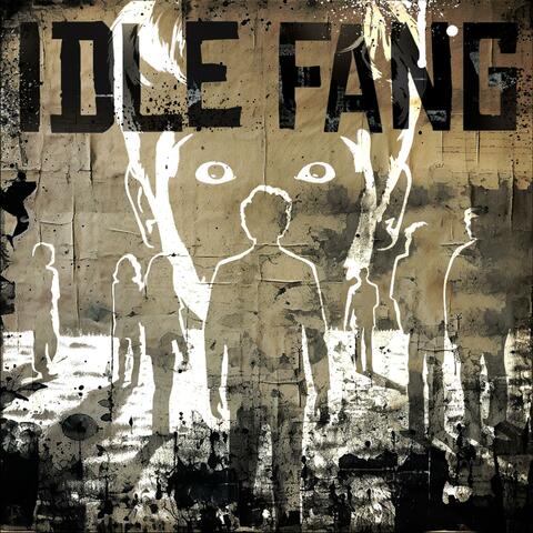 Idle Fang