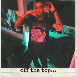 off the top