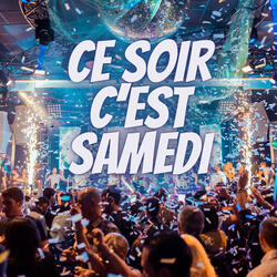 Ce soir c'est Samedi (feat. OGGY DU BINKS & NRK)