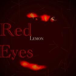 Red Eyes