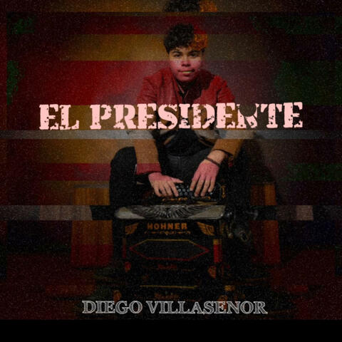 EL PRESIDENTE