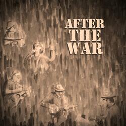 After the War
