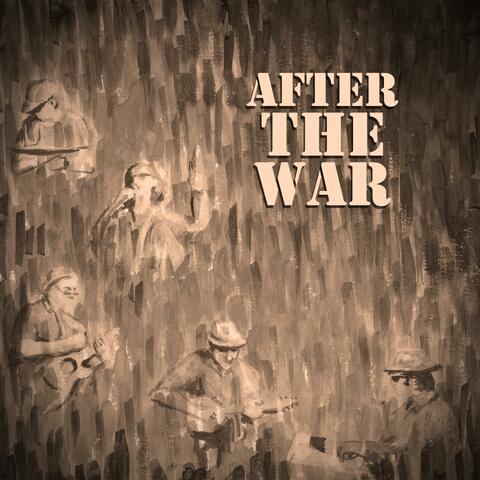 After the War