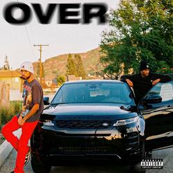 OVER. (feat. Jojo Neal)