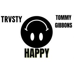 HAPPY (feat. Tommy Gibbons)
