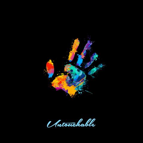 Untouchable