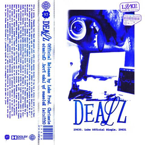 Dealz (feat. CHRISSIE)