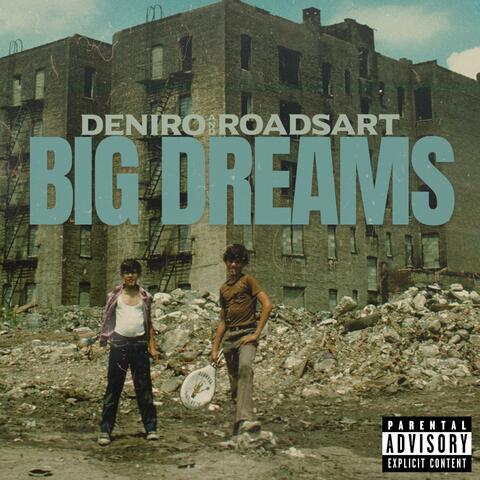 Big Dreams