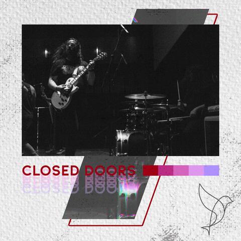 Closed Doors