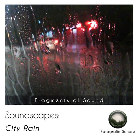 Soundscapes: City Rain