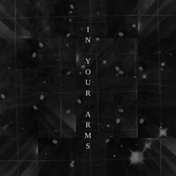 In Your Arms (feat. Brazille Dos Santos & Quincy Scott)
