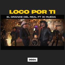 Loco Por Ti