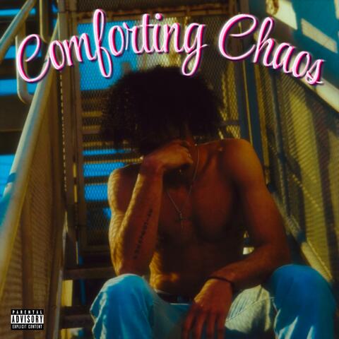 Comforting Chaos
