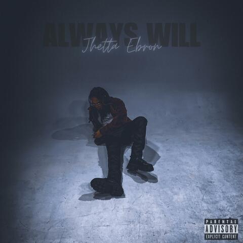 Always Will