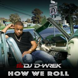 How We Roll
