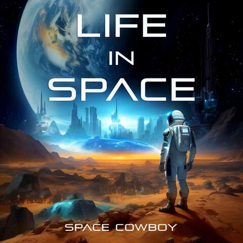 Life In Space