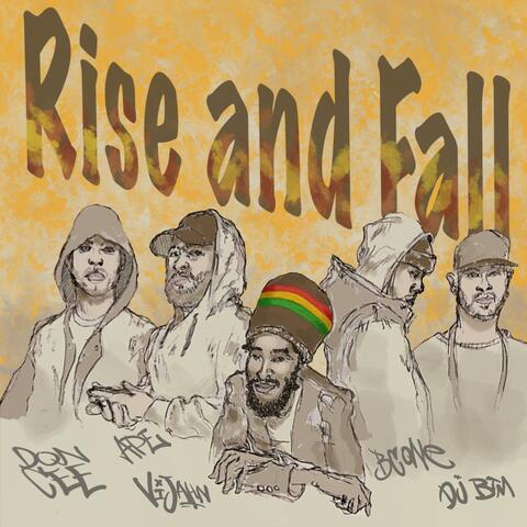 Rise and Fall (feat. BC One, APE & Vijahn)