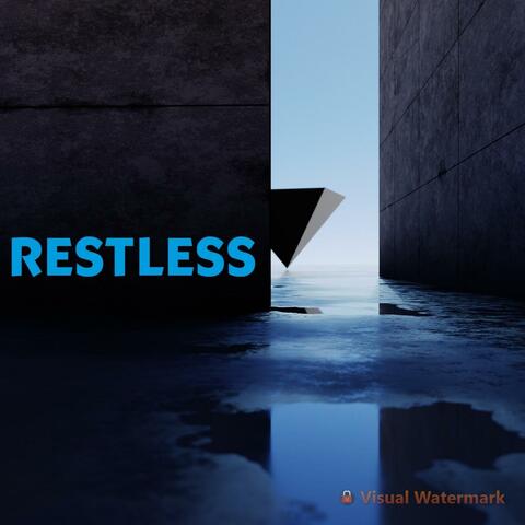RESTLESS