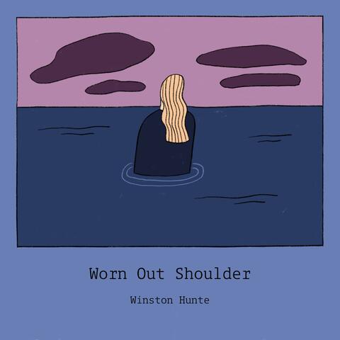 Worn Out Shoulder (feat. Jessiah)