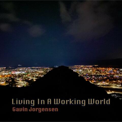 Living In A Working World