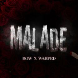 MALADE (feat. Warped)