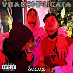 VITA COMPLICATA (feat. x£non)