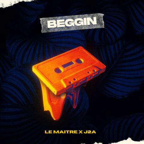 Beggin (feat. J2A)