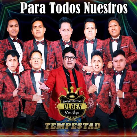 GRANDES EXITOS DE ROMPECORAZONES OLGER Y SU GRUPO TEMPESTAD
