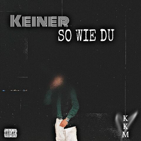Keiner so wie du