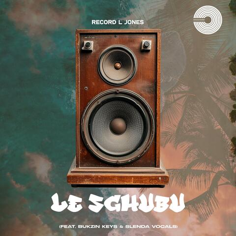 Le Sghubu (feat. Bukzin Keys & Slenda Vocals)