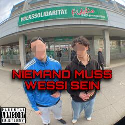 Niemand muss Wessi sein