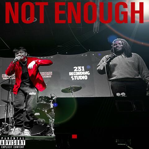 Not Enough (feat. Jay Rose)
