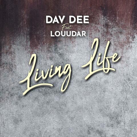 Living Life (feat. Louudar)