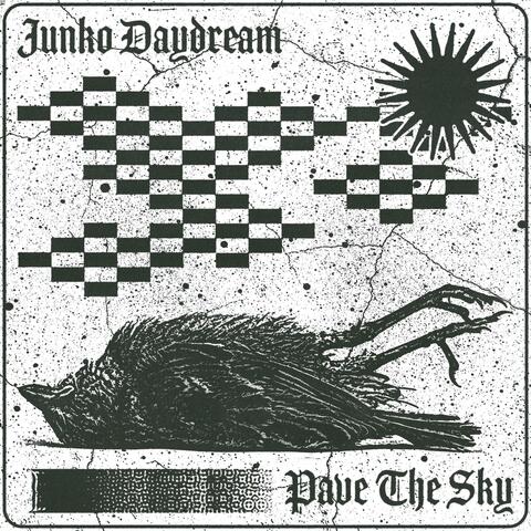 Pave The Sky