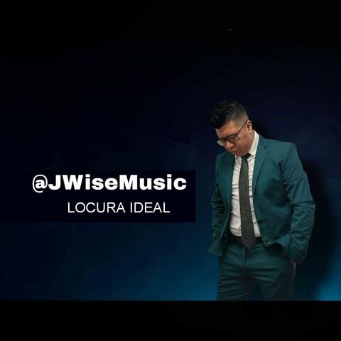 LOCURA IDEAL