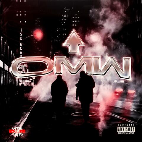 OMW (feat. Ei8ht Music & Juann Donn)