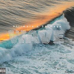 Wave (3po) (feat. Skimage)