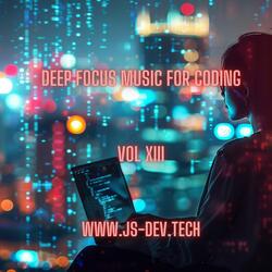 Joy deep focus music for coding (concentration and study music for programmer electronic focus productivity music)