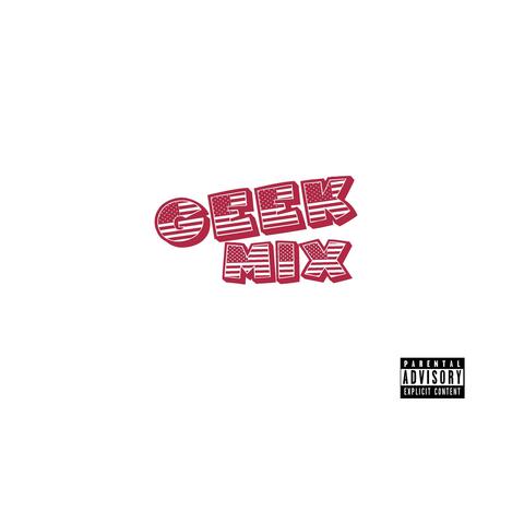 Geek Mix