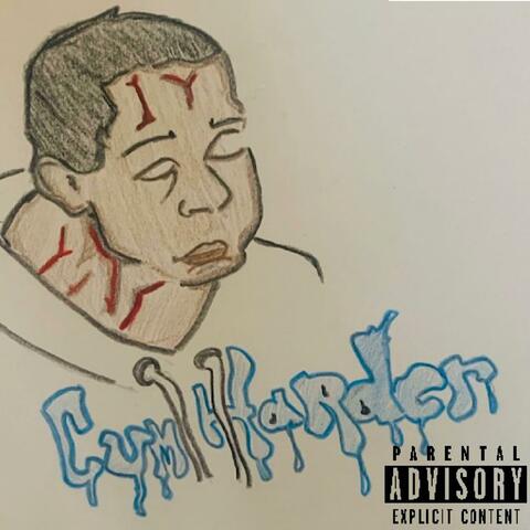 Cum Harder (feat. Proper G)