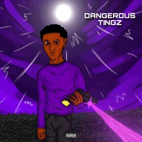 Dangerous Tingz (feat. Jerm_Uny)