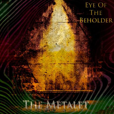 Eye Of The Beholder