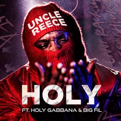 Holy (feat. Holy Gabbana & Big Fil)