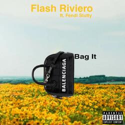 Balenciaga Bag It (feat. Fendi Slutty)