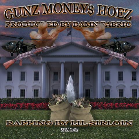 Gunz Money$ Hoez