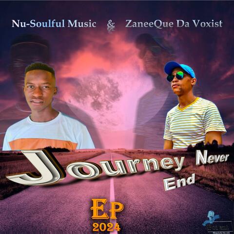 Journey Never End EP (2024)