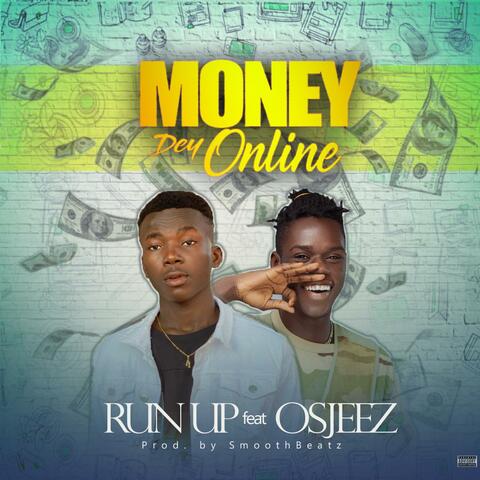 Money dey online (feat. Osjeez)