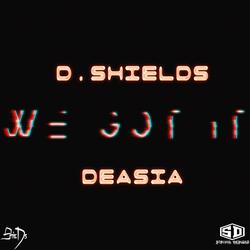 We Got It (feat. Deasia)